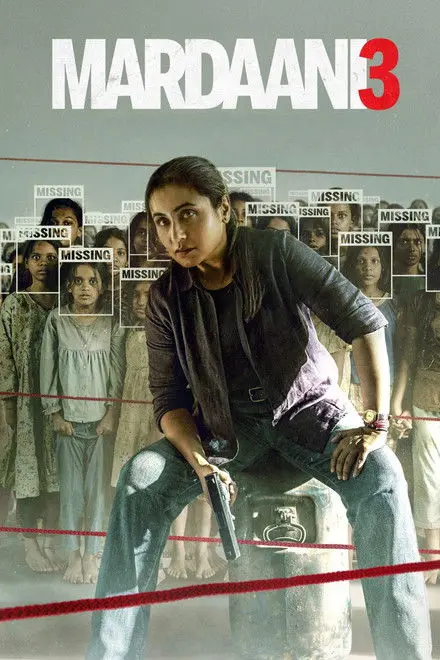 Mardaani 3 Mardaani 3