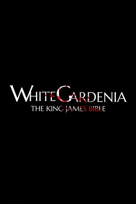 White Gardenia The King James Bible